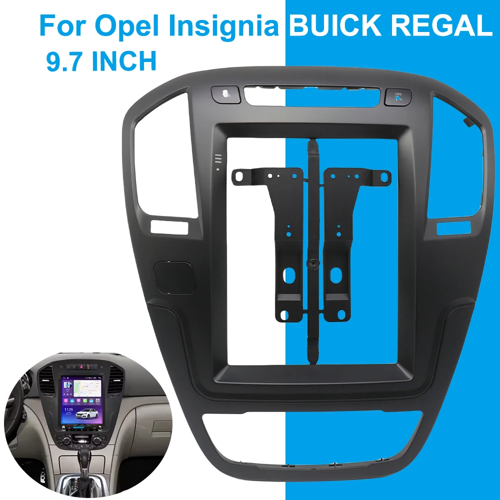 

9.7 Inch Car Radio Fascia Android MP5 GPS Player Panel Frame 2 Din Head Unit Dash Cover for Opel Insignia BUICK REGAL