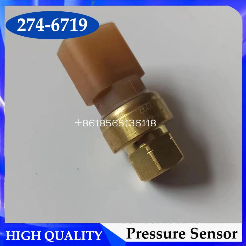 

High Quality Sensor 274-6719 2746719 For Caterpillar CAT330D CAT336D Oil Pressure Sensor Switch