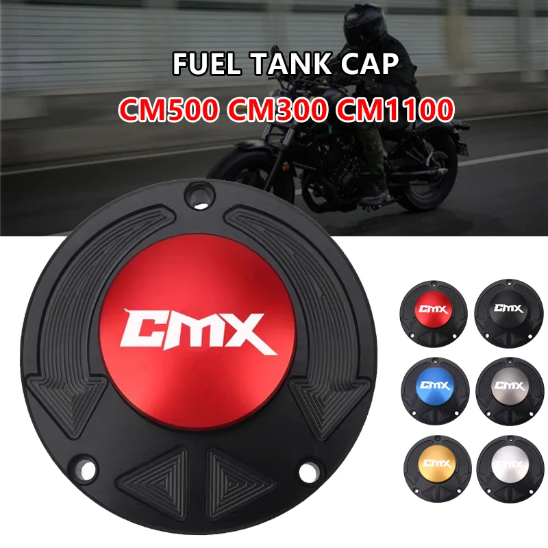 For HONDA REBEL CM300 CM500 CM1100 CMX 300 500 1100 Motorcycle Accessories CNC Fuel Tank Cap Gas Oil Tank Cover Petrol Cover