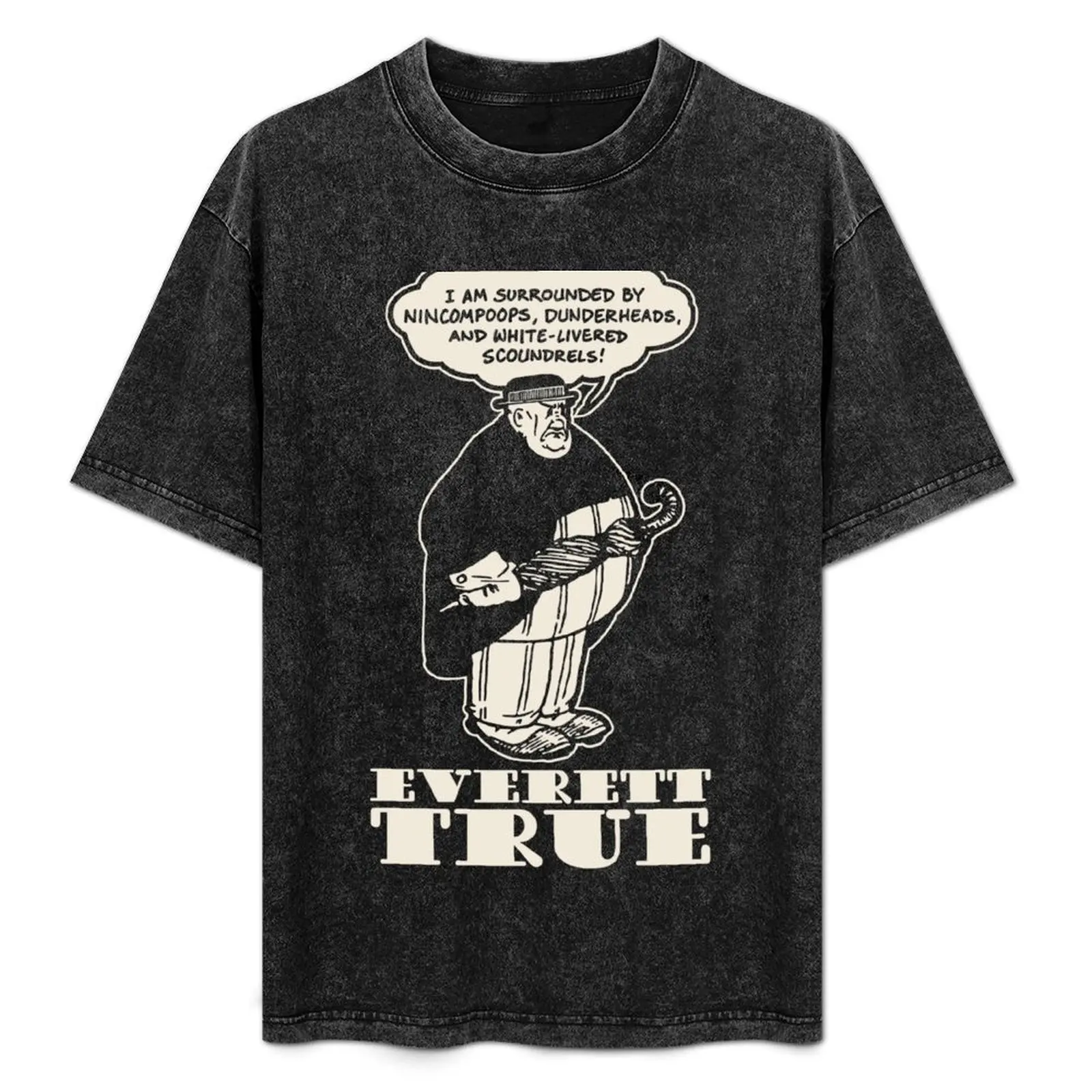 

Everett True T-Shirt anime tshirt Personalized t-shirt plus size clothes anime t shirts men t shirts high quality