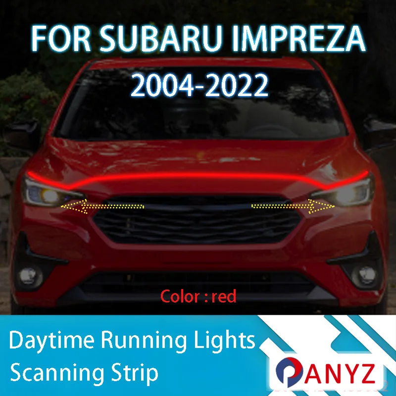 

ДЛЯ Subaru IMPREZA 2003-2024 Новое обновление светодиодных дневных ходовых огней сканирования капота автомобиля DRL направляющая декоративная лампа окружающего света 12 В