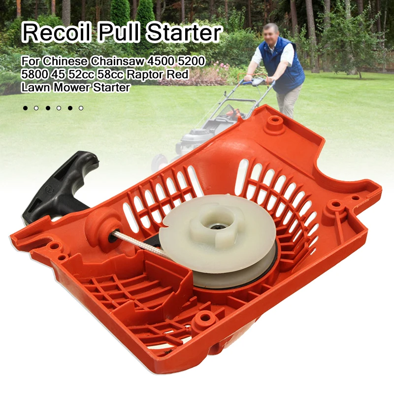 

Rewind Pull Recoil Starter For Chinese Chainsaw 4500 5200 5800 45 52cc 58cc Raptor Red Lawn Mower Engine Part Replacement