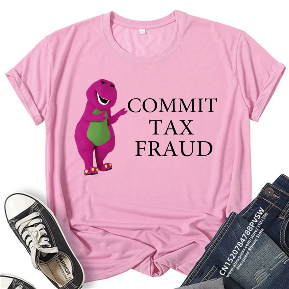 Commit Tax Fraud T Shirt Harajuku Cartoon Letter Printing T Shirt Graphic Casual Crew Neck Short Sleeve Plus Size T Shirt Women