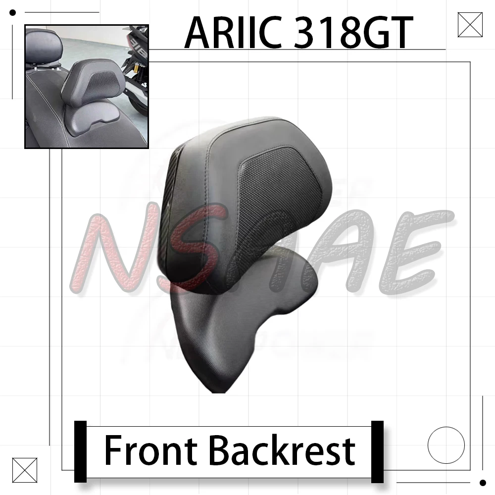 

Новинка для мотоцикла ARIIC 318GT 318 GT, модифицированная передняя спинка, спинка водителя, поясничная подушка