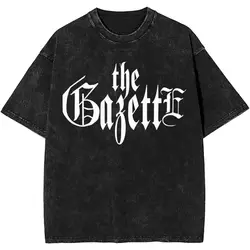 Camiseta lavada The Gazette Merch para hombres y mujeres, ropa de calle, camisetas de Hip Hop, camiseta de banda de Rock estampada, camiseta de manga corta