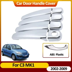 For Citroen C3 MK1 FC FN 2002~2009 2008 2007 Chrome Door Handle Covers Stickers Auto Exterior Scratch Resistant Car Accessories