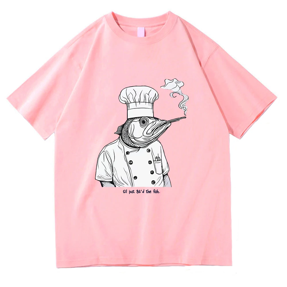 Gil Just 86'd The Fish Tshirt الأخطبوط الشيف مضحك الرجال/النساء الملابس Harajuku ملابس الصيف بلايز للجنسين القطن الجرافيك تي شيرت #2