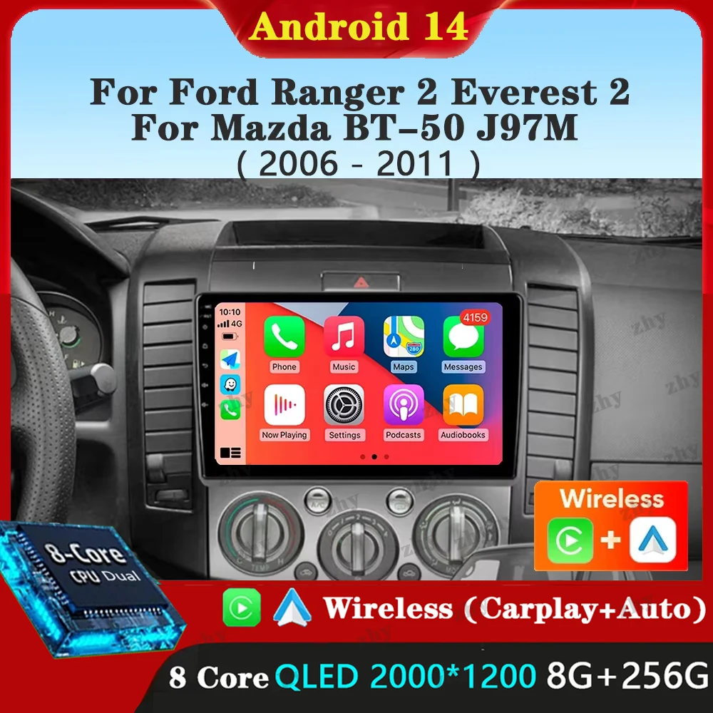 Car Raido Android 14 For Ford Ranger 2 Everest 2 For Mazda BT-50 J97M 2006 - 2011 Screen Multimedia Player Autoradio Head Unit