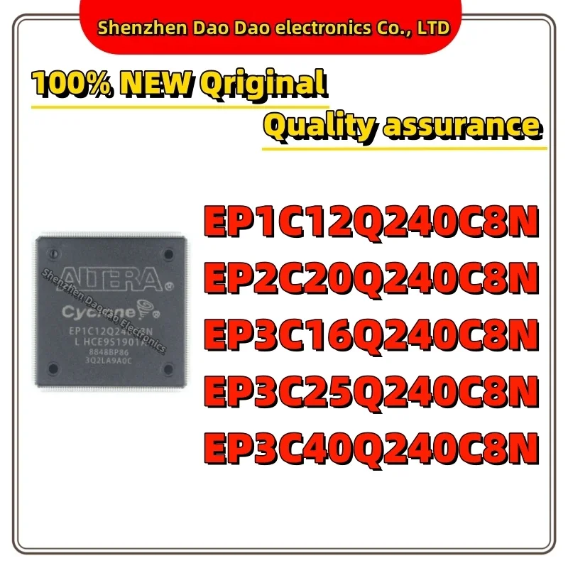 

EP1C12Q240C8N EP2C20Q240C8N EP3C16Q240C8N EP3C25Q240C8N EP3C40Q240C8N IC Chip 240-BFQFP Quality Brand New Programmable chip