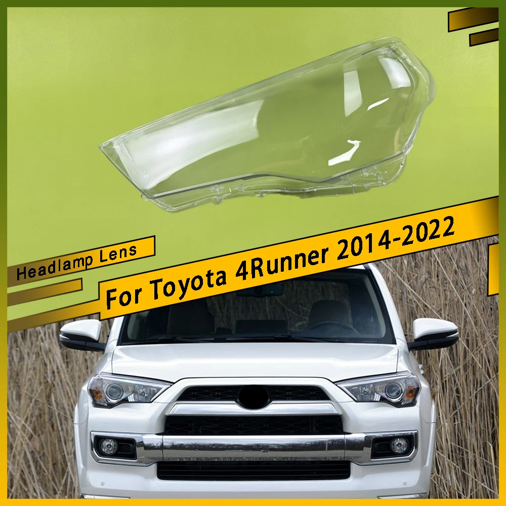 

For Toyota 4Runner 2014 - 2022 NEW Replacement Clear Headlamp Headlight Lens Transparent Headlamp Shell Car Accessories