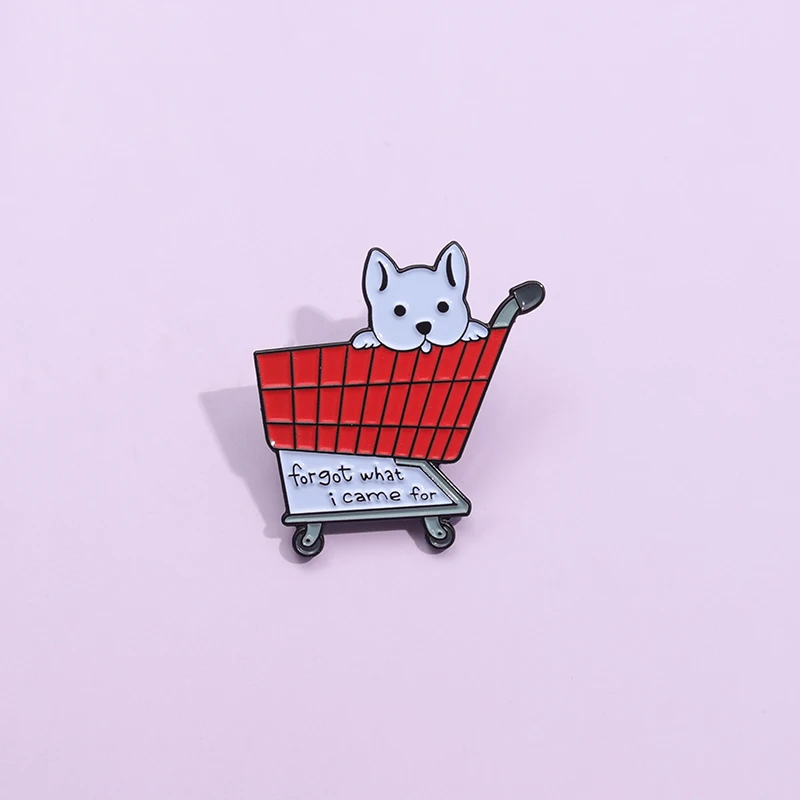 Forget What I Came For Enamel Pin Funny Cute Dog In Shopping Cart Brooches Lapel Badge Cartoon Animal Decorative Pin Jewelry