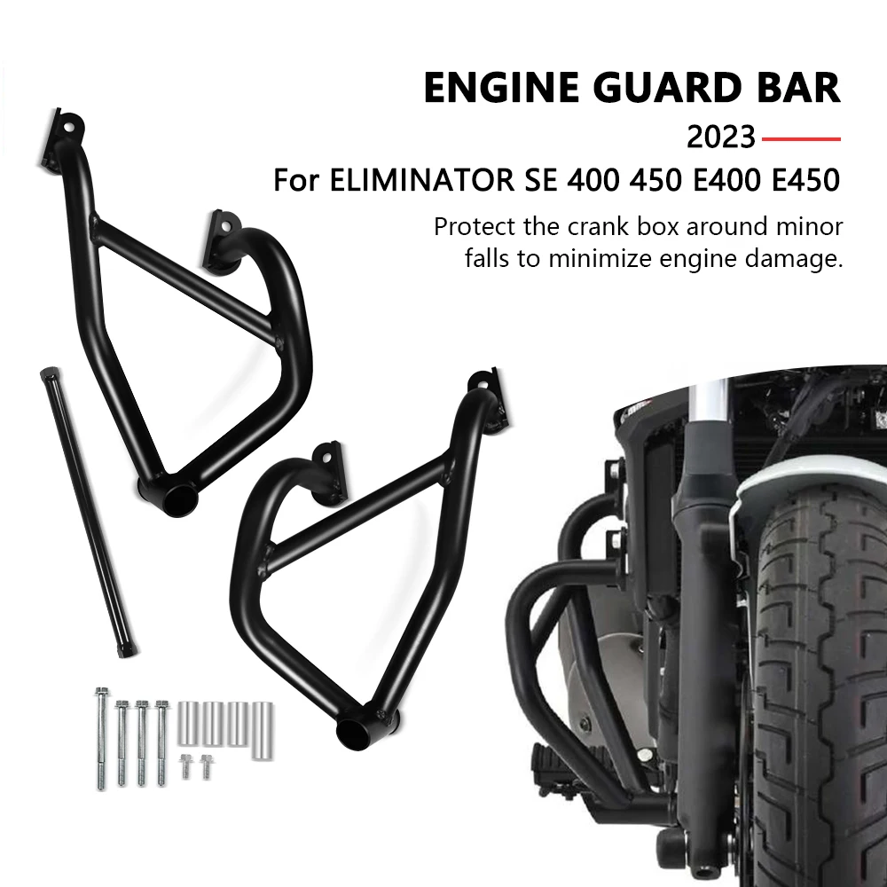 For ELIMINATOR SE 400 450 E400 E450 2023 special φ25.4 pipe engine guard motorcycle engine guard bumper