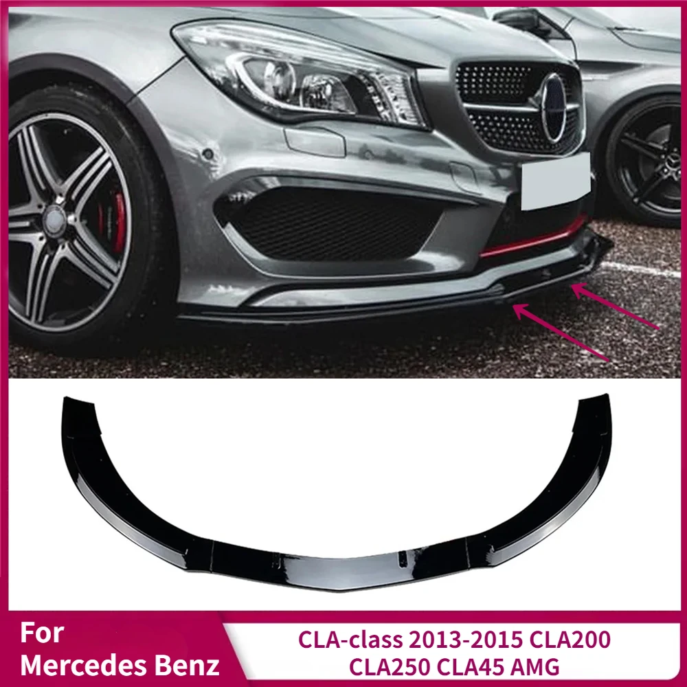 Car Front Bumper Lip For Mercedes Benz CLA-class 2013-2015 CLA200 CLA250 CLA45 AMG Splitter Spoiler Diffuser Body Kit Trim