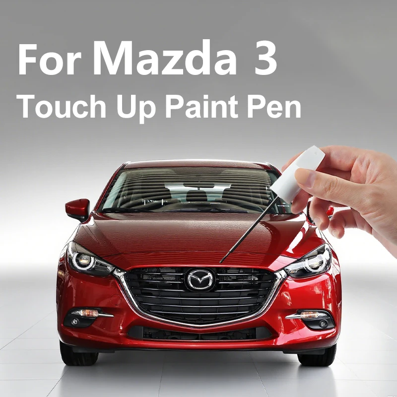 For Mazda 3 Car Touch Up Paint Scratch Removal Repair Paint Car Paint Protection Clear Coat Pen Crystal Soul Red Pearl White