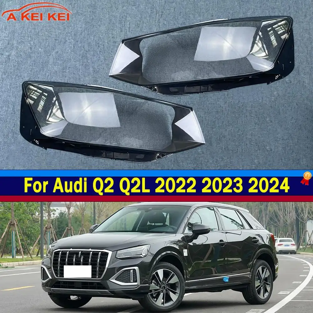 Passend für Audi Q2 Q2L 2022 2023 2024 Autozubehör Scheinwerferlinsenabdeckung Transparenter Lampenschirm Scheinwerfergehäuse Plexiglas