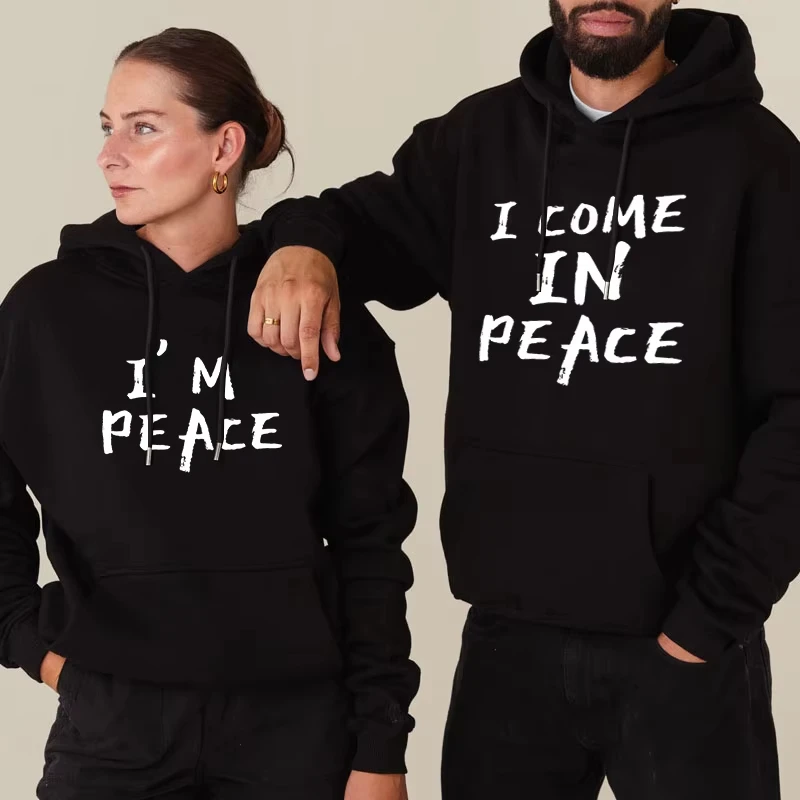 2026 New Lovers Sweet Autumn Pullover Hoodie I Come in Peace I'm Peace Funny Couples Matching Hoodies Letter Print Classic