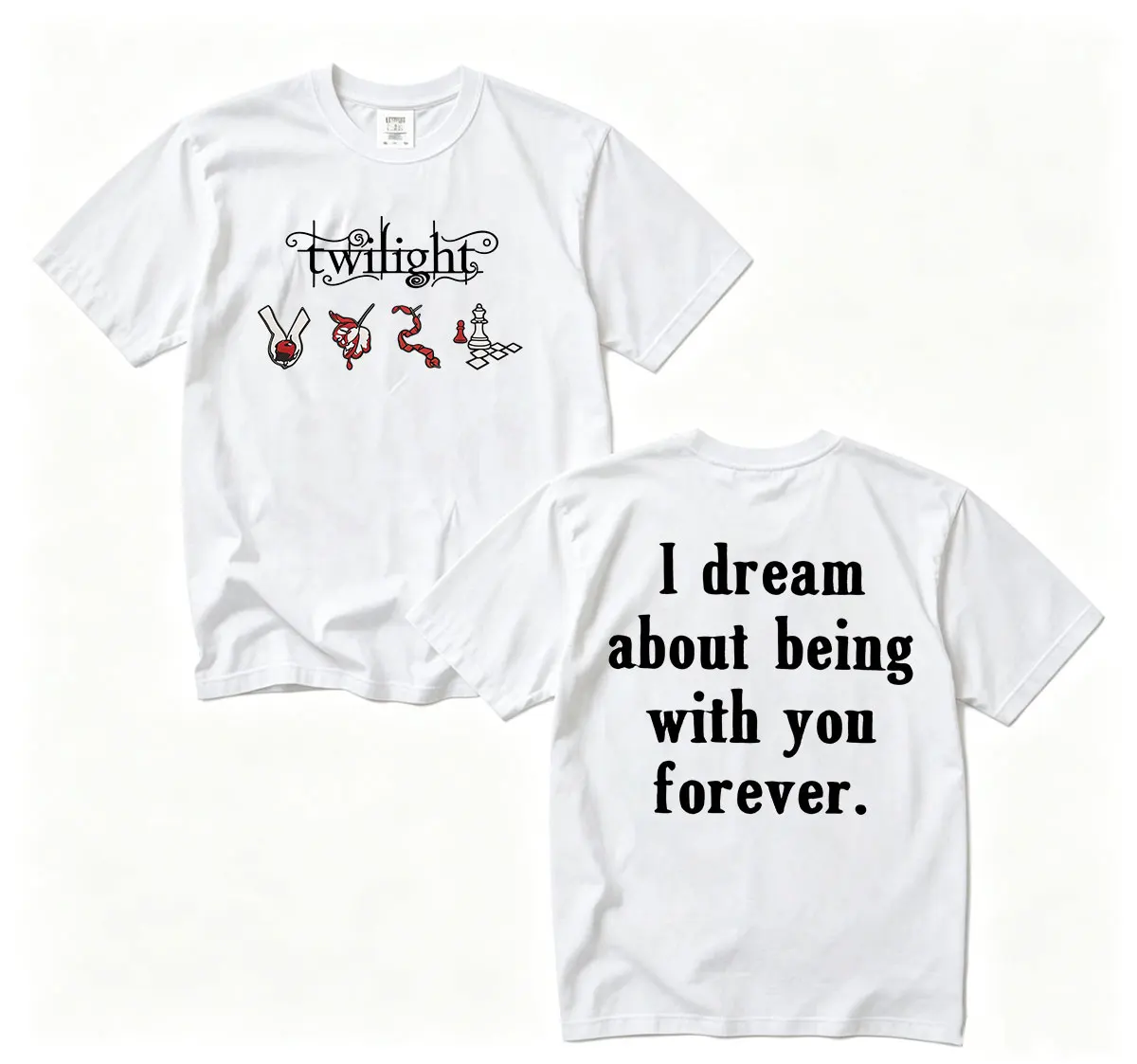 Movie Twilight I Dream about Deing with Yon Forever 2026 Print T Shirt Men Women Fashion Casual 100% Cotton Short Sleeve T-shirt