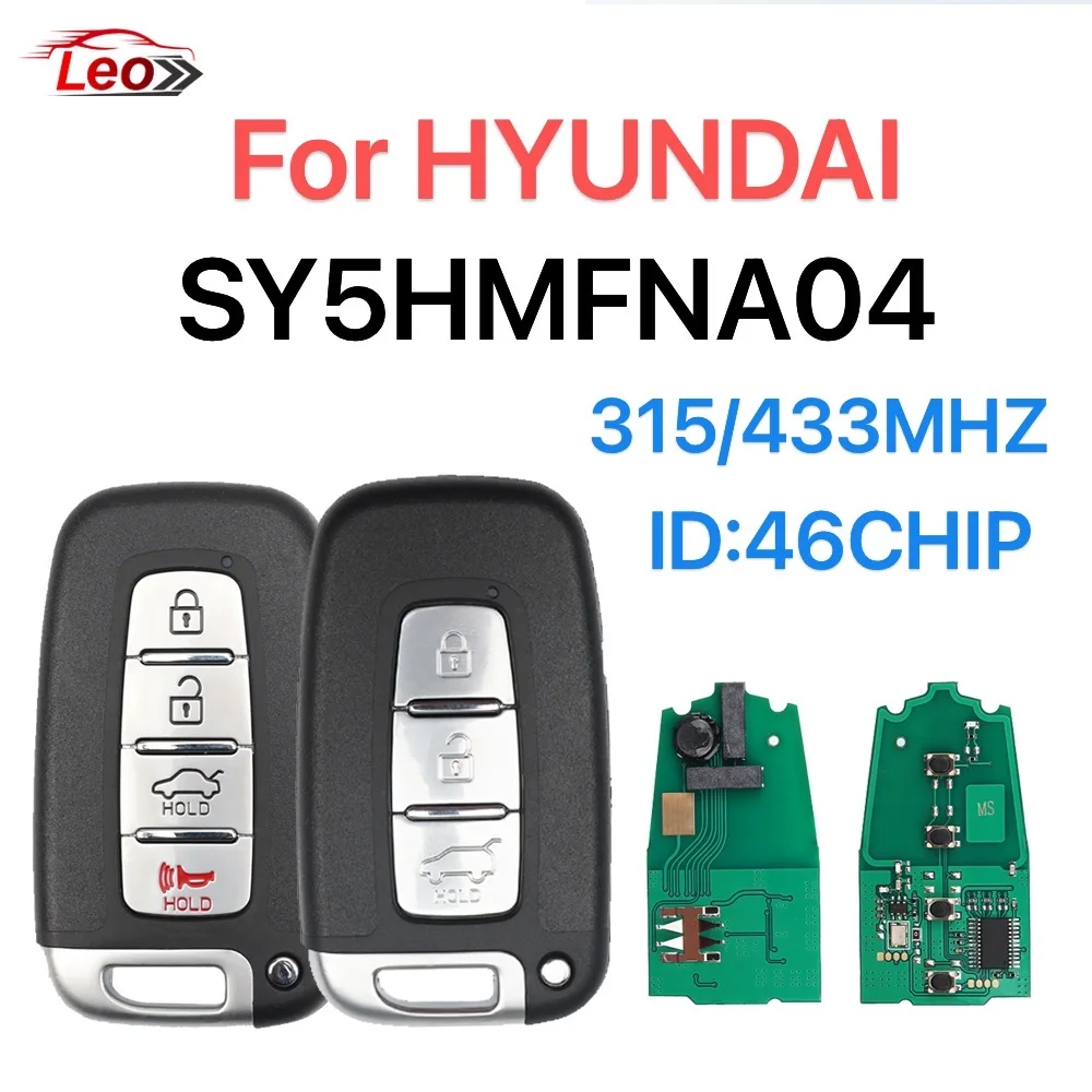 Leo   Car Remote Key For Hyundai Elantra Tucson IX35 Sonata KIA Soul Rio Borrego Sorento Optima ID：46 315/433 SY5HMFNA04