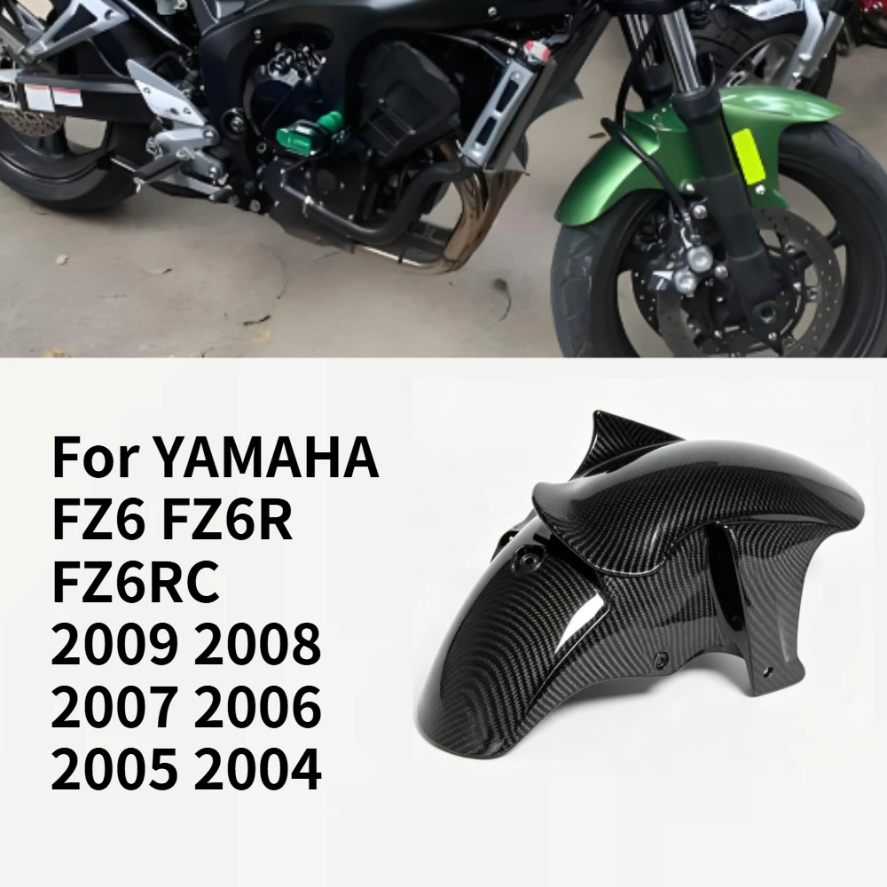 Carbon fiber pattern Front Fender Mudguard Fairing Cover Motorcycle For YAMAHA FZ6 FZ6R FZ6RC 2009 2008 2007 2006 2005 2004