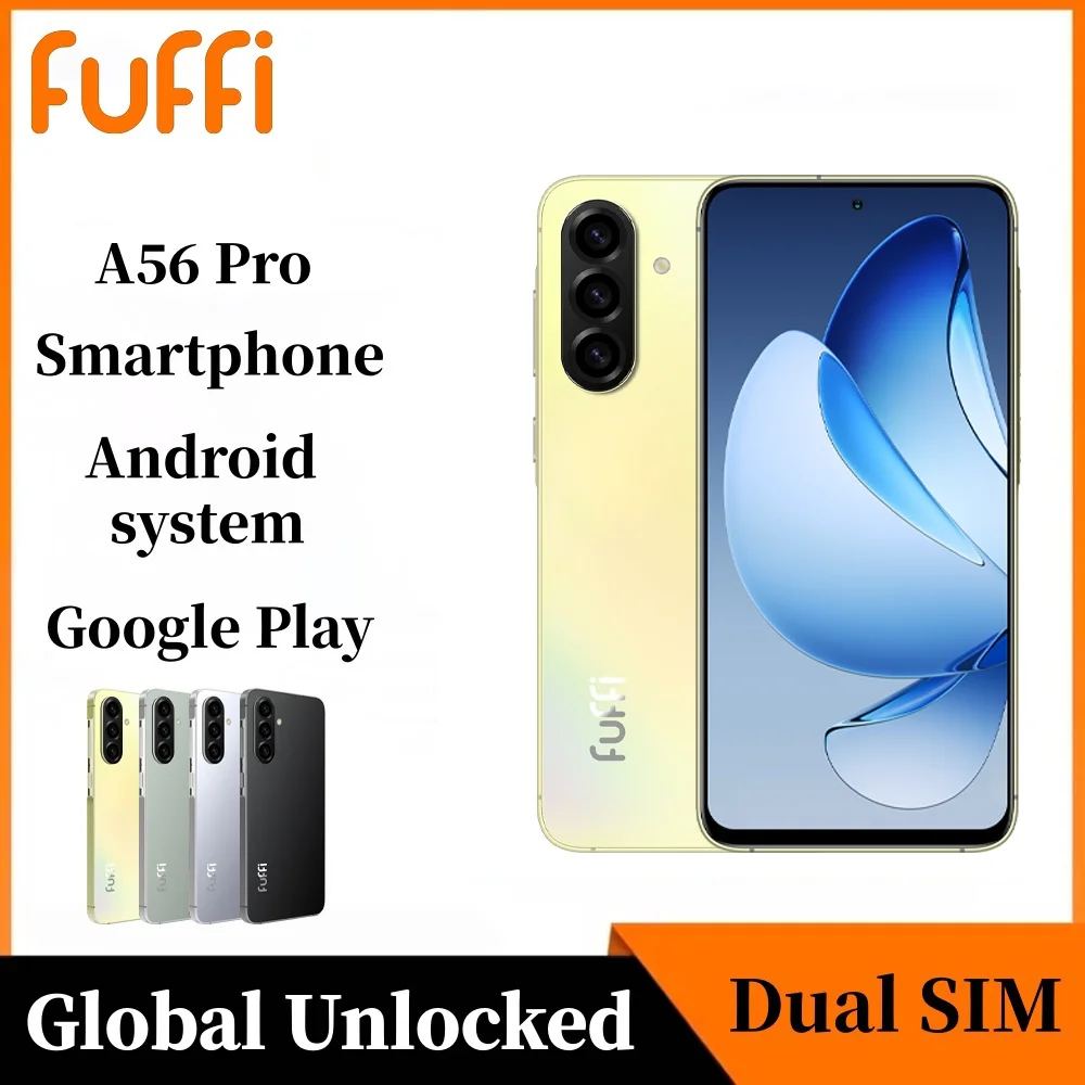 FUFFI A56 Pro Global Vision Smartphone Android 4000mAh 4GB RAM 128GB ROM 6.63 Inch 720x1560HD 16MP+16MP 4G Network Mobile Phones