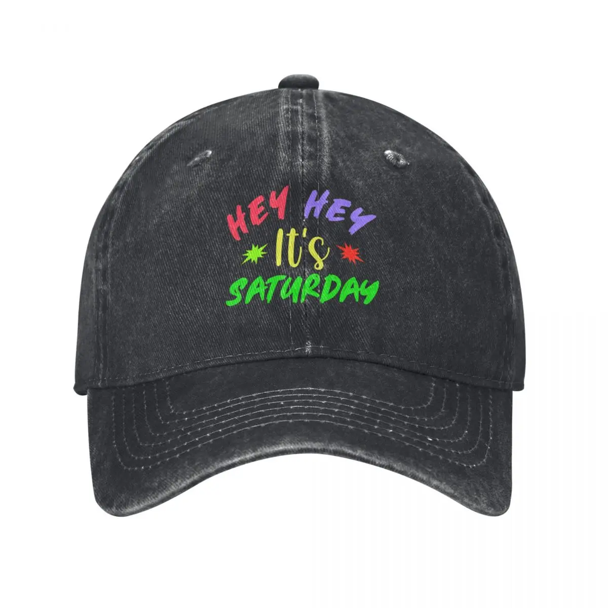 Hey Hey It's Saturday Baseball Cap Golf Cap Luxury Cap Women Beach Fashion Men's