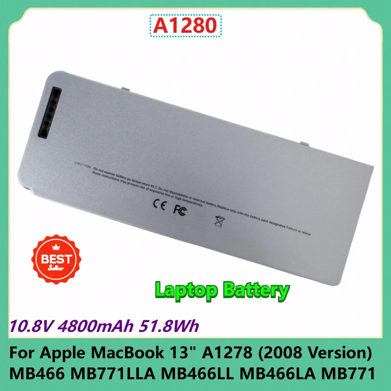 

A1280 Аккумулятор для ноутбука 10,8 В 4800 мАч 51,8 Втч для Apple MacBook 13 дюймов A1278 (2008 версии) MB466 MB771LLA MB466LL MB466LA MB771