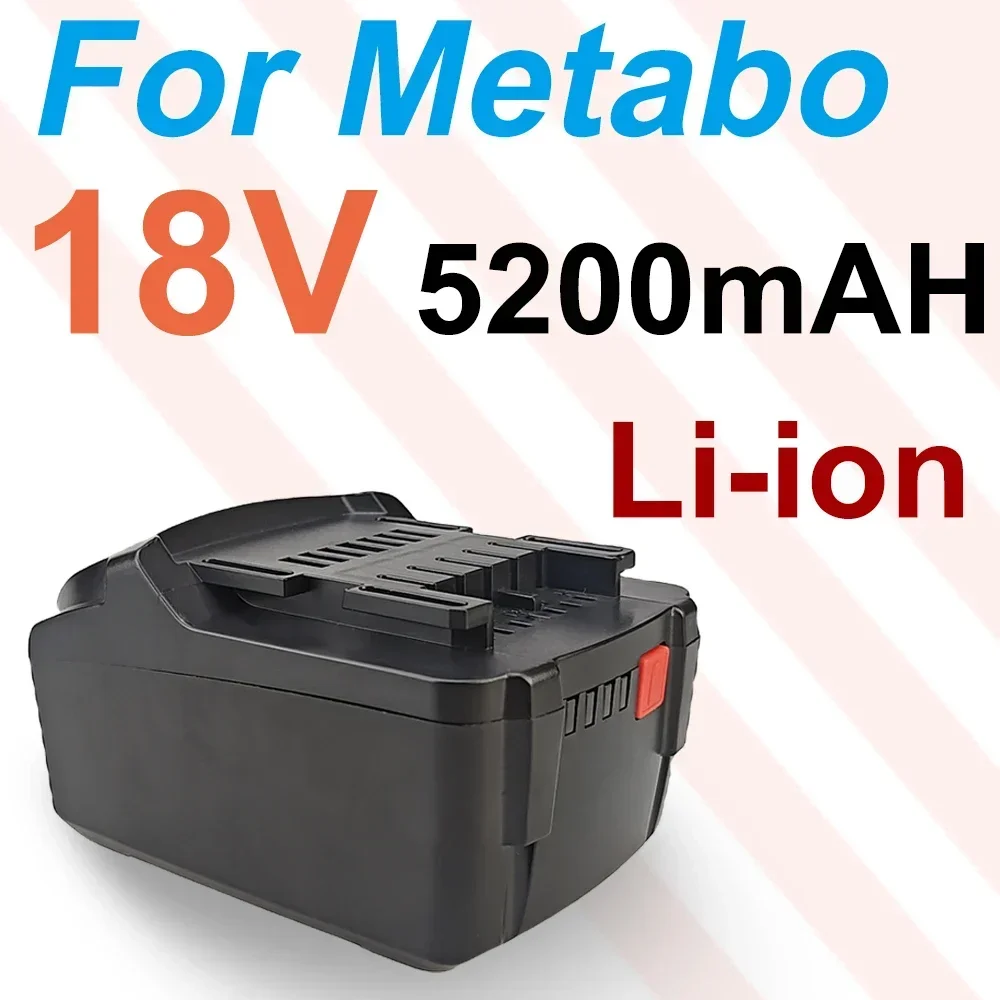 18V Battery 5200mah BSZ18 625591000  for Metabo Cordless Power Tool Drill Drivers Wrench Hammers