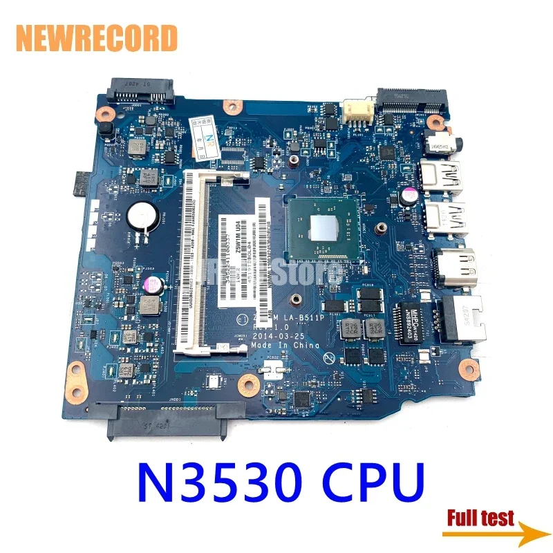 

For Acer ES1-511 Laptop Motherboard NBMML11003 Z5W1M LA-B511P N3530 CPU DDR3 Main Board Full Test