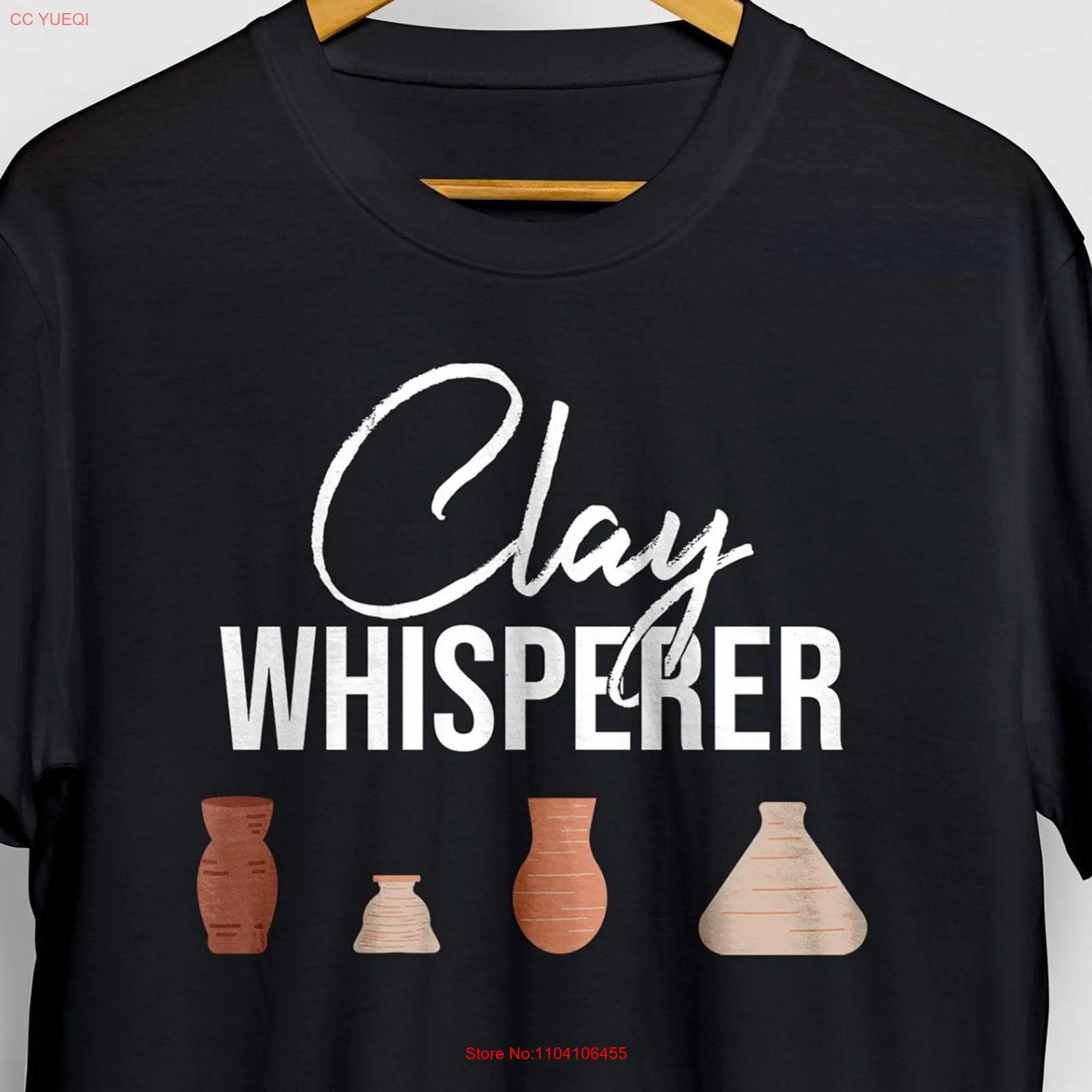 Clay Whisperer T Shirt Pottery Lover Artist Funny Cute  long or short sleeves