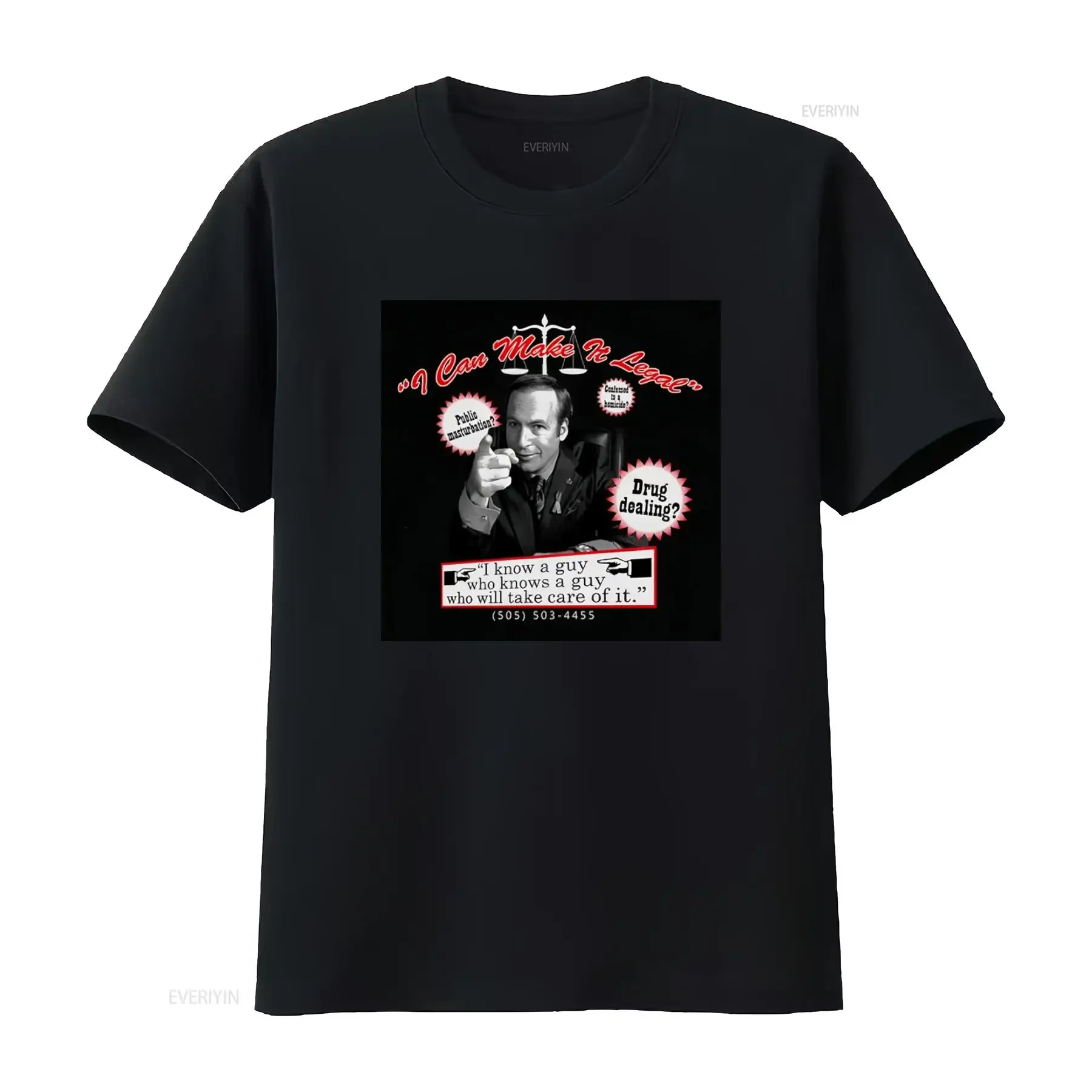 I Can Make It Legal T Shirt Breaking Heisenberg Better Call Bad Saul with Lawyer Theme and Jokes Print vintage Washed homme