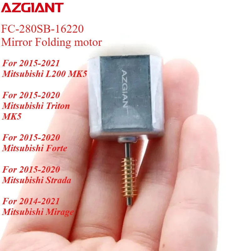 FC-280SB-16220 Mirror Folding motor repair For Mitsubishi Triton MK5 Forte Strada 2015-2020 L200 MK5 2015-2021 Mirage 2014-2021