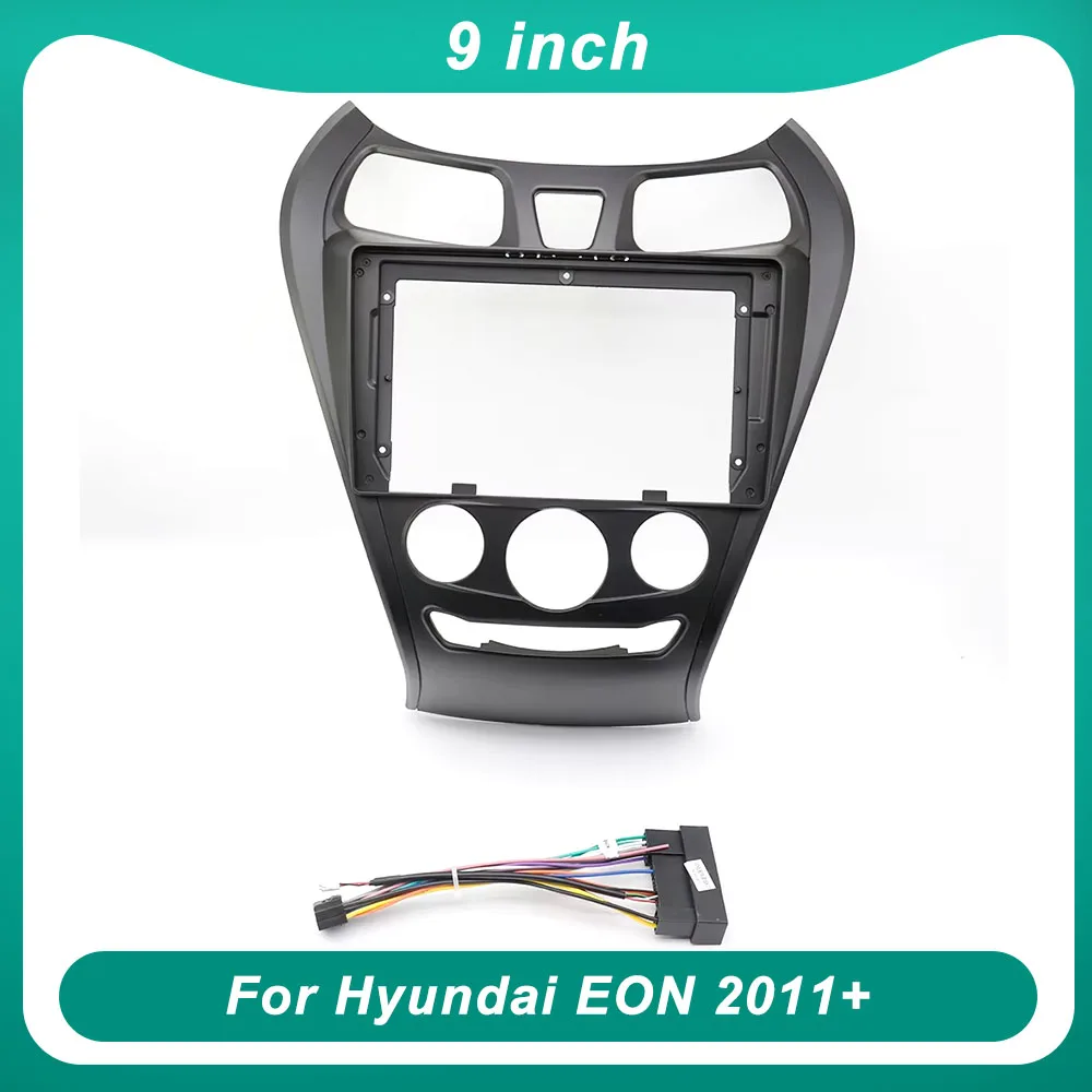 9inch Car Radio Fascia for Hyundai EON 2011+ DVD Stereo Dash Trim Kit Frame Panel GPS Navigation Installation Bezel