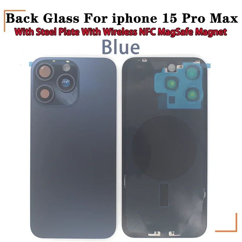 Back Glass with Steel Plate with Wireless NFC MagSafe Magnet for IPhone 15 Pro Max Original Colour Rear Cover