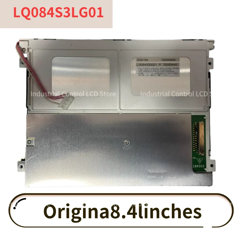 

Original 8.4-inch LQ084S3DG01 LQ084V3DG02 LCD screen