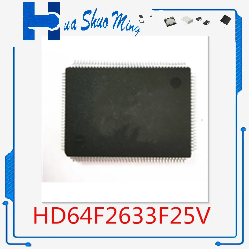 1Pcs/Lot   64F2633F25V HD64F2633F25V QFP128 5144533U01    HSOP10