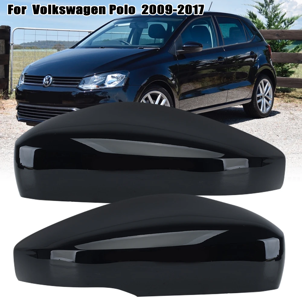 Крышки для зеркала заднего вида для VW Polo 2009 2010-2011, глянцевая черная Автомобильная сменная крышка, крышка для зеркала заднего вида с отверстием