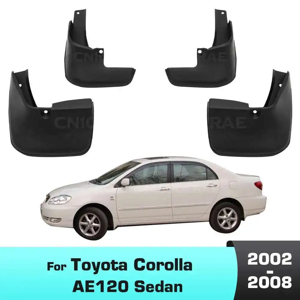 

For Toyota Corolla 120 Altis 2002-2008 Sedan 2003 2004 2005 2006 2007 Fender Mudguard Mud Flaps Guard Splash Flap Mudguards