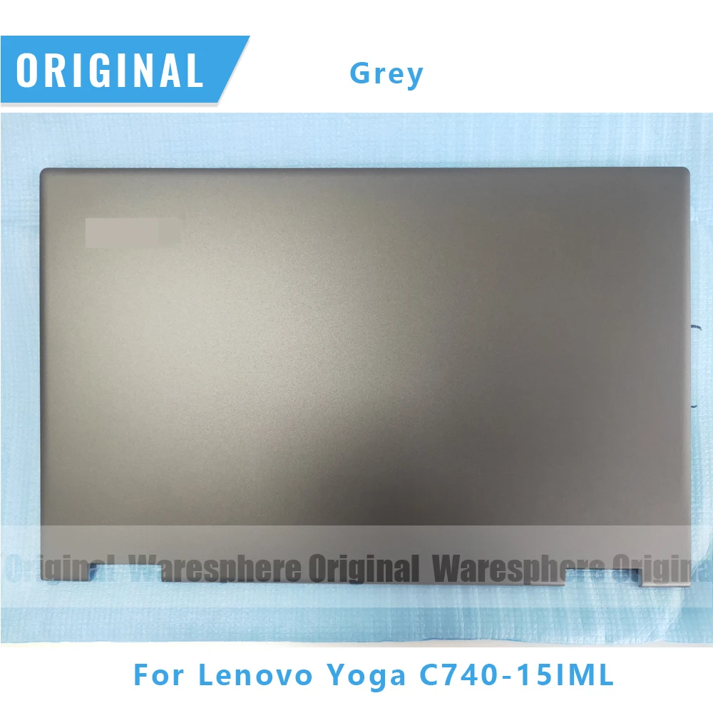 New Original LCD Back Cover for Lenovo Yoga C740-15IML Rear lid case Grey 5CB0U43787 AM1FH000500