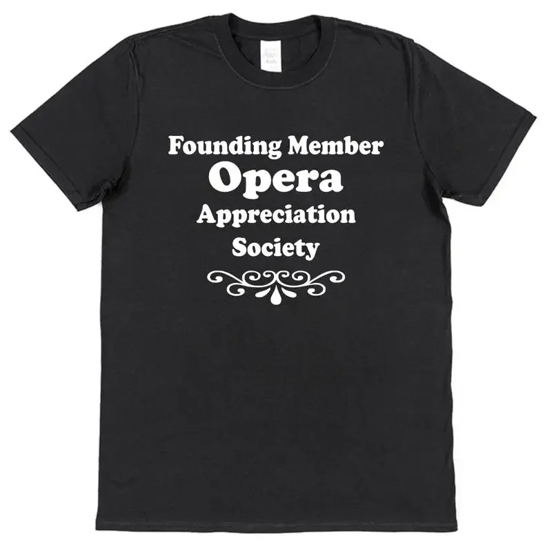 Founding Member Opera Association T Shirt Music Lover Theatre Singer Composer