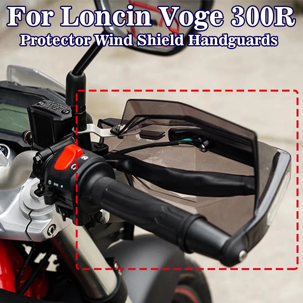 

Мотоциклетная защита для рук, ветрозащитная защитная пленка, защита от ветра, поручни для Loncin VOGE 300R 300R