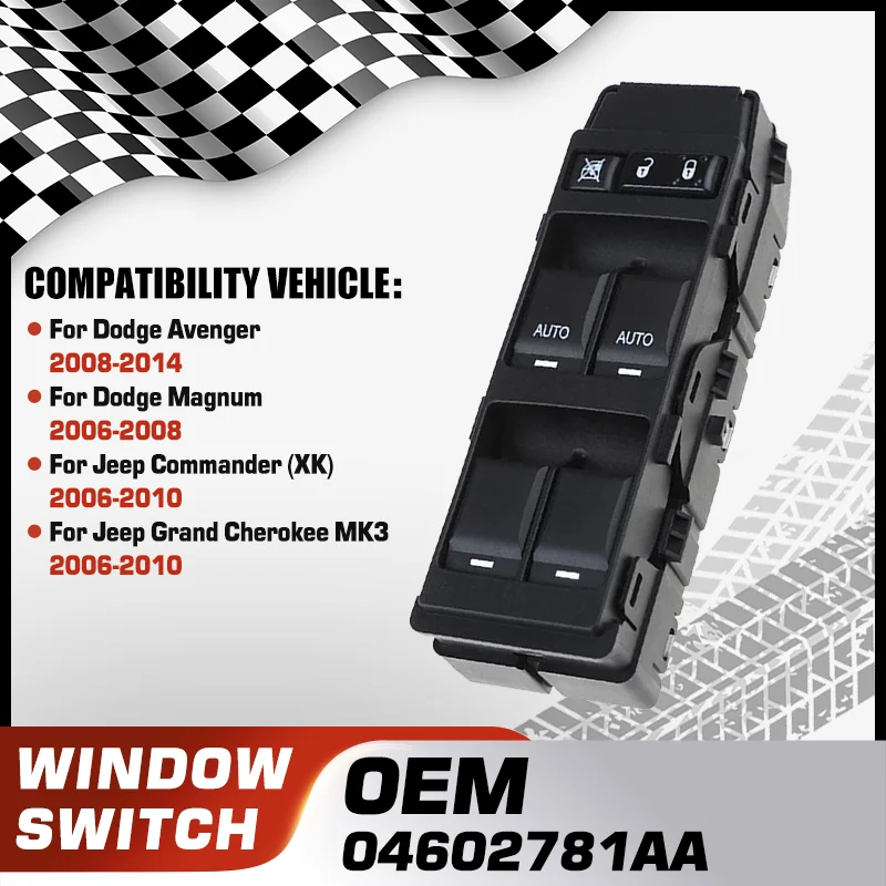

04602781AA Car Power Window Master Switch Button For Dodge Avenger Dodge Magnum Jeep Commander Jeep Grand Cherokee MK3 4602736AA