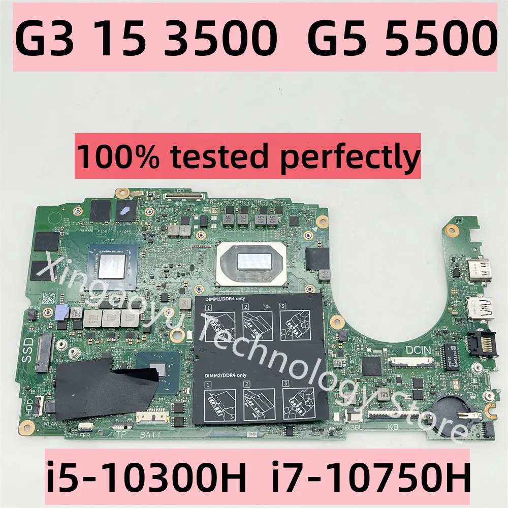 

19795-1 Original For DELL G3 15 3500 G5 5500 Notebook Motherboard Mainboard 0HN4GN i5-10300H 028HKV i5-10300H 0HW9CF i7-10750H