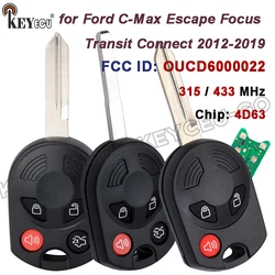 KEYECU 315MHz / 433MHz 4D63 Chip FCC ID: OUCD6000022 Remote Car Key Fob for Ford C-Max Escape Focus Transit Connect 2012-2019