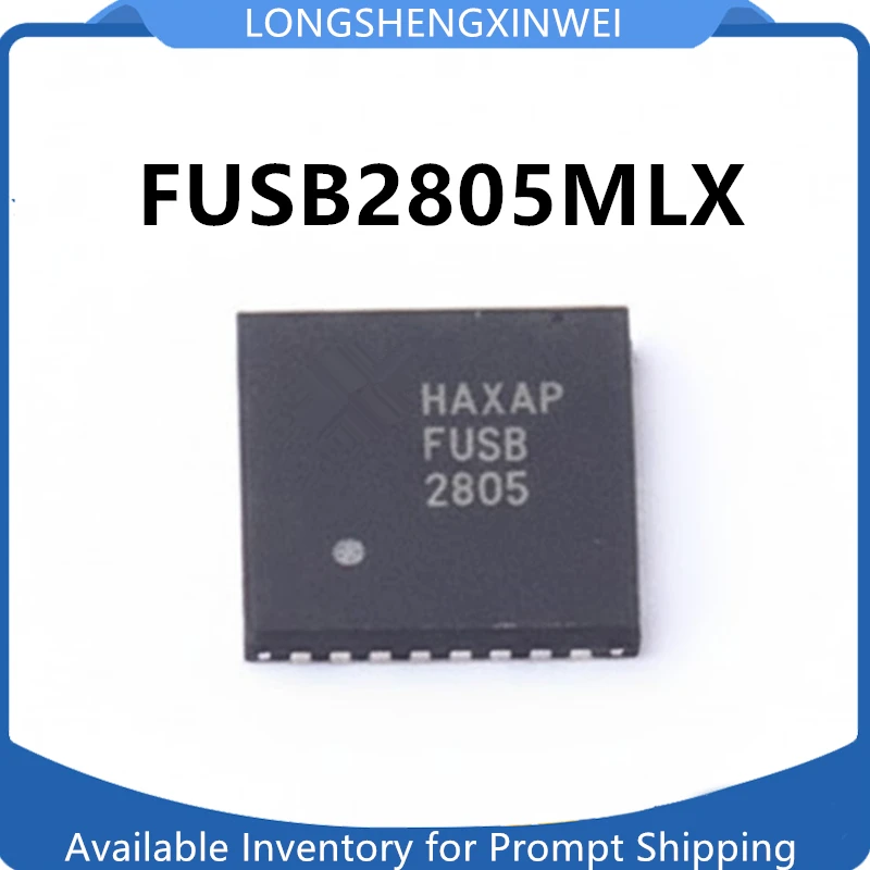 1PCS New Original FUSB2805MLX Silk Screen FUSB2805 Package QFN32 Low Pin Interface Transceiver IC Chip in Stock