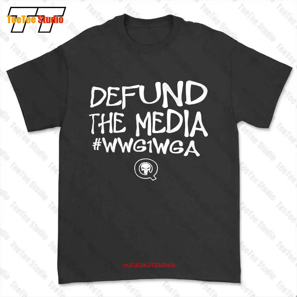 Defund The Media Wwg1Wga T-shirt Tee FUGM