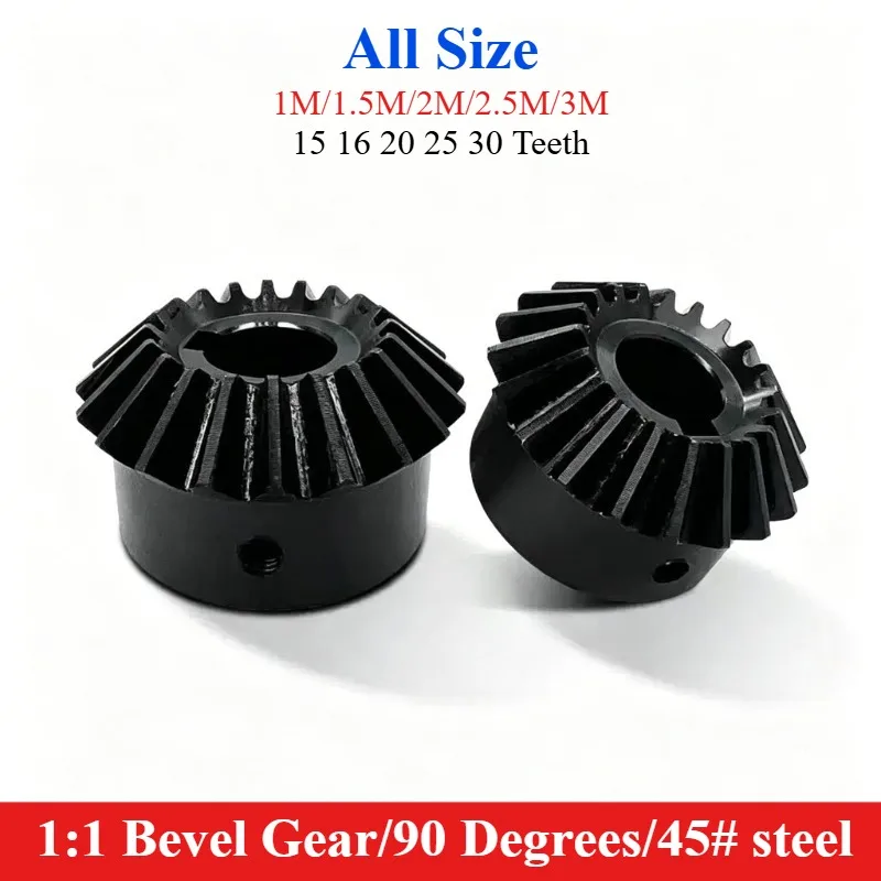 1pcs bevel gear 90 degrees 1: 1 ratio1M 1.5M 2M 2.5M 3M 15T 20T 25T 30T Teeth 90 Degrees Meshing Angle Steel Gears Bore 5-12mm