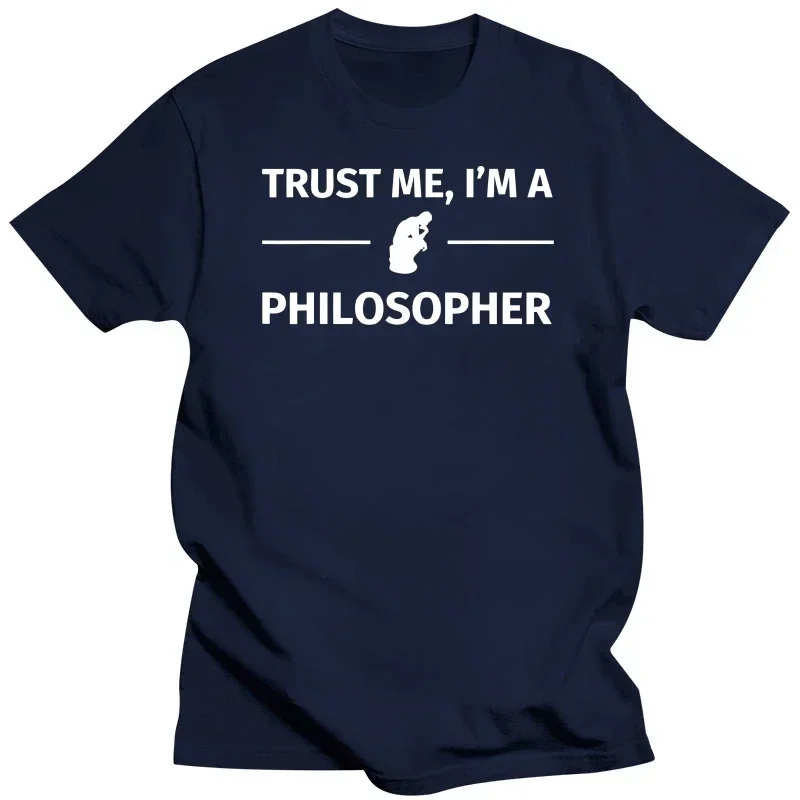 Men Cool Summer Short Sleeve Cotton Philosophy Job Profession T-shirts Tops Trust Me I'm A Philosopher T Shirts harajuku tops