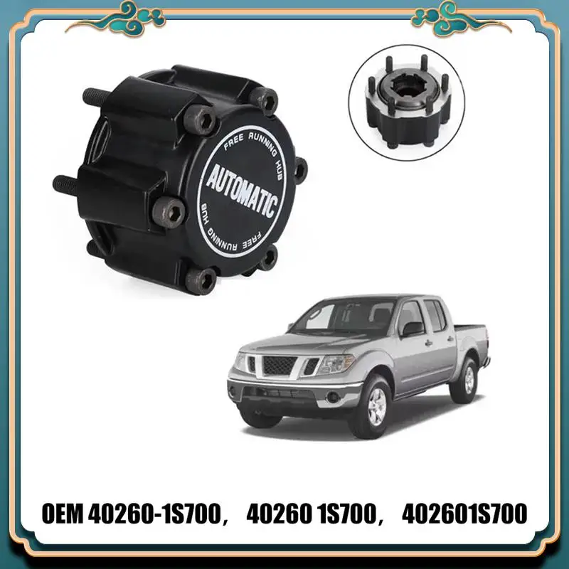 

Latest Free Wheel Locking Hub Padlocks 28 Spline For Nissan Frontier Navara G8Y5/D22 402601S700