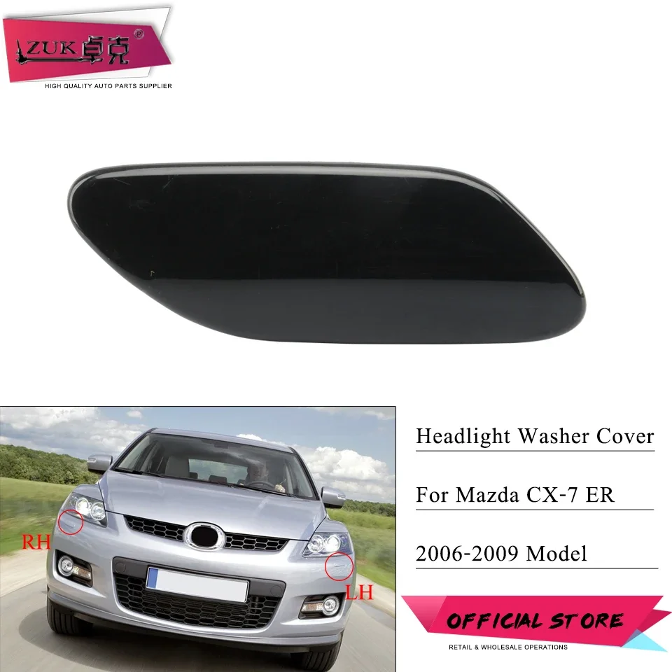 ZUK Front Bumper Headlight Washer Nozzle Cover Head Light Lamp Spray Jet Cap Lid For Mazda CX-7 CX7 ER 2006 2007 2008 2009 Model