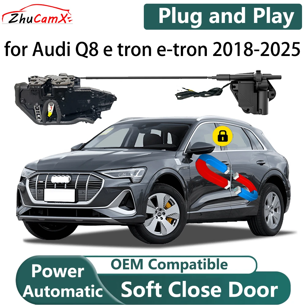 

ZhuCamX for Audi Q8 e tron e-tron 2018-2025 Automatic Electric Soft Close Door Closer Power Door Comfort Closing System